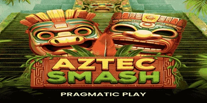 Cara Main Slot Aztec Smash Agar Setiap Spin Menguntungkan