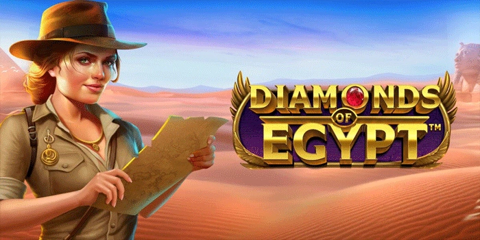 Trik Diamonds of Egypt Biar Spin Slot Selalu Jackpot