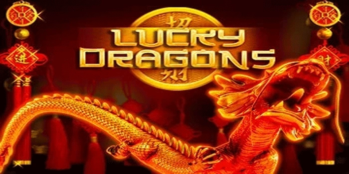 Panduan Lengkap Menang Besar di Slot Lucky Dragons